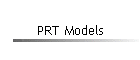 PRT Models